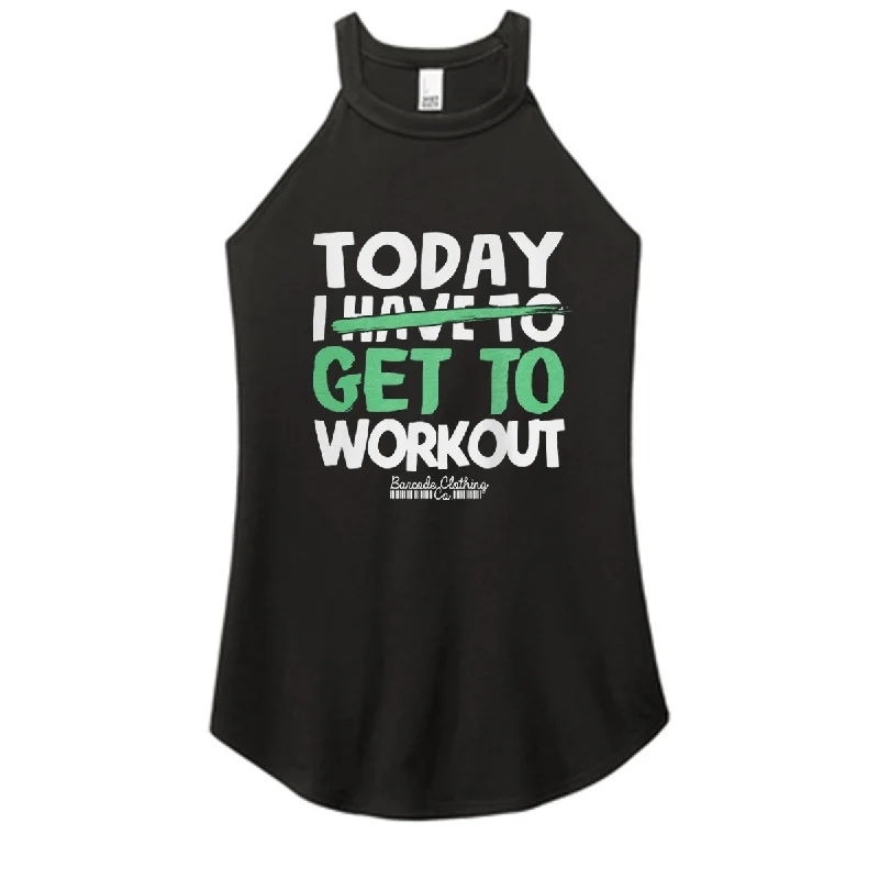 Today I Get To Workout Color Rocker Tank